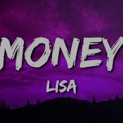 LISA MONEY Lyrics