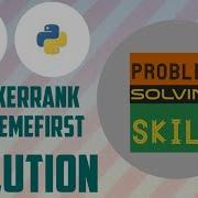 Solve Me First Hackerrank Solution Problem Solving Python In Hindi