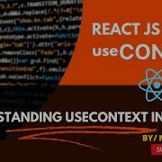 UseContext Hook UseContext Hook Using React Context API React Js Interview Question And Answers