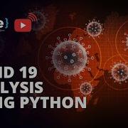 Covid 19 Data Analysis Project Using Python Covid 19 2022 Data Analysis With Python Simplilearn