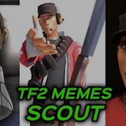 TF2 MEMES But SCOUT For 1 HOUR 20 MINS