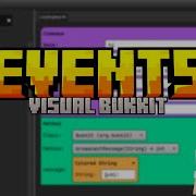 What Are Events Visual Bukkit 6 Tutorial Ep 2