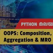 Learn Method Resolution Order And Composition Aggregation In Python Malayalam Tutorial 22