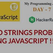 Javascript Questions Two Strings Hackerrank My Programming Journey Day 7