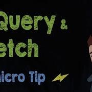 JQuery Fetch Supercharged