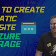 How To Create A Static Website In Azure Storage