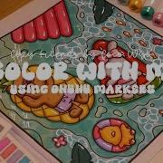 Color With Me ASMR Cozy Friends By Coco Wyo Using Ohuhu Markers Adultcoloring Asmr