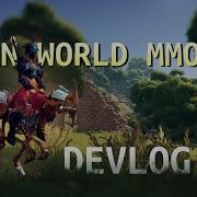 Making An Open World MMORPG As A Solo Developer DEVLOG