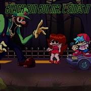 Green EcLipse Black Sun But Mr L Sings It Sonic EXE Mario S Madness Mix