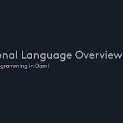Lesson 2 Functional Language Overview