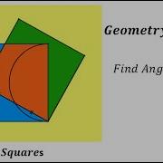 Two Squares And Semi Circle Could You Find The Angle
