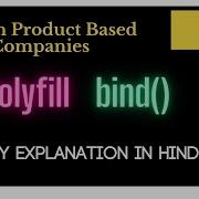 Polyfill Of Bind Method In Hindi JavaScript Interview Questions Javascript Reactjs