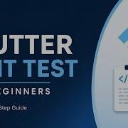 Flutter Unit Test For Beginners Write Bulletproof Code PART 1
