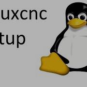 Linuxcnc Setup