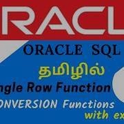 CONVERSION FUNCTION With Example Oracle SQL Tutorial In TAMIL Learncodetodaytamil