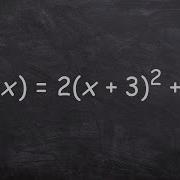 Graphing A Parabola By Using The Transformations