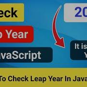 Program To Check Leap Year In JavaScript JavaScript Basic Exercise JavaScript Projects CODE 5X