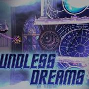 Boundless Dreams By GamerKnight750 Geometry Dash 2 2