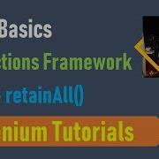 23E Java Basics For Selenium Collections Framework RetainAll