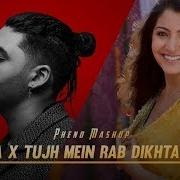 Иса Andro Nca X Tujh Me Rab Dikhta Hai Mashup REMIX Иса Andro Nca Tujhme Rab Dikhta Hai
