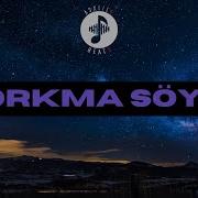 AsxLiLabeats Korkma Söyle REMIX