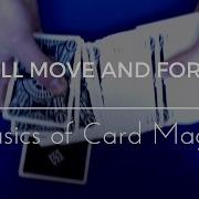 Cull Move And Force Basics Of Card Magic