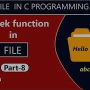 Fseek Function In File Handling In C Programming Sameercoding