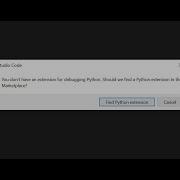 Как исправить ошибку У вас нет расширения для отладки Python в VS Code