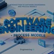 Software Engineering Process Framework Introduction To Software Engineering And Process Models