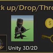Unity Pickup Drop Throw Items