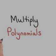 Multiplying Polynomials Visualizing Algebra