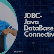 JDBC Java Database Connectivity Java JDBC Oracle Connection Session 4