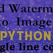 Add Watermark To Image Python Single Line Code