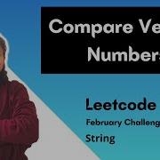 Сравнение номеров версий Leetcode 165 Строки День 25