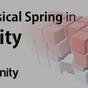 How To Connect Physics Springs Using C In Unity