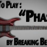 How To Play Phase By Breaking Benjamin