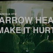 Narrow Head Make It Hurt Live At Massapequa VFW