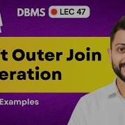 Lec 47 Left Outer Join Operation With Example Database Management System