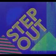 Oasis Step Out Official Lyric Video