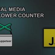 JavaScript Puppeteer Social Media Follower Tracker Web Scraper