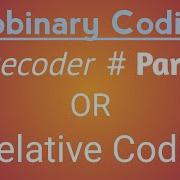 Duo Binary Decoder Correlative Decoder In Digital Communication Part 2