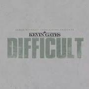 Kevin Gates Difficult Audio