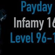 Payday 2 Infamy 16 Part 4 Level 96 100 Xbox One