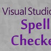 C Spell Checker Visual Studio Extensions 2015 Spell Checker ReSpeller