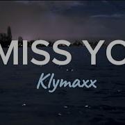 I Miss You Klymaxx Lyrics