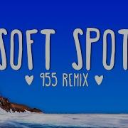 JMSN Soft Spot 955 Remix Ft Sada Baby Lyrics