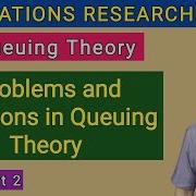 Operations Research I Queuing Theory I Problems And Solutions I Part 2 I Hasham Ali Khan I