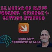 Episode 1 52 Weeks Swift Getting Started