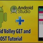Android Volley Get And Post Tutorial