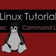 Linux Tutorial Basic Command Line